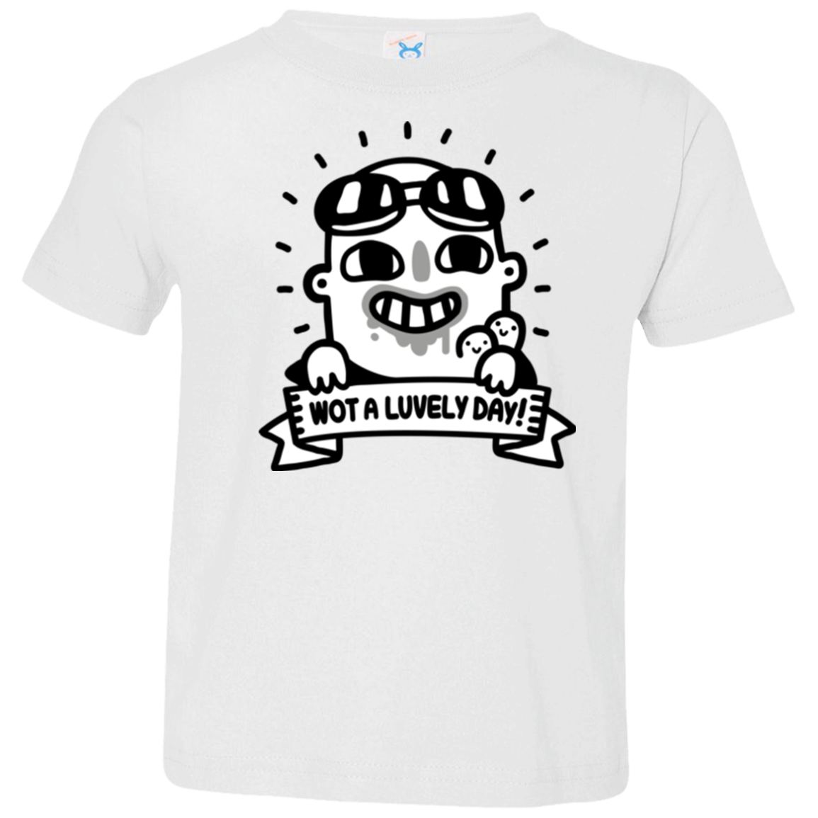 Wot A Luvely Day Toddler Premium T-Shirt