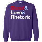 Blood Love Rhetoric Crewneck Sweatshirt