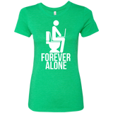 Forever alone Women's Triblend T-Shirt