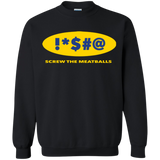 Swearing Screw The Meatballs Crewneck Sweatshirt