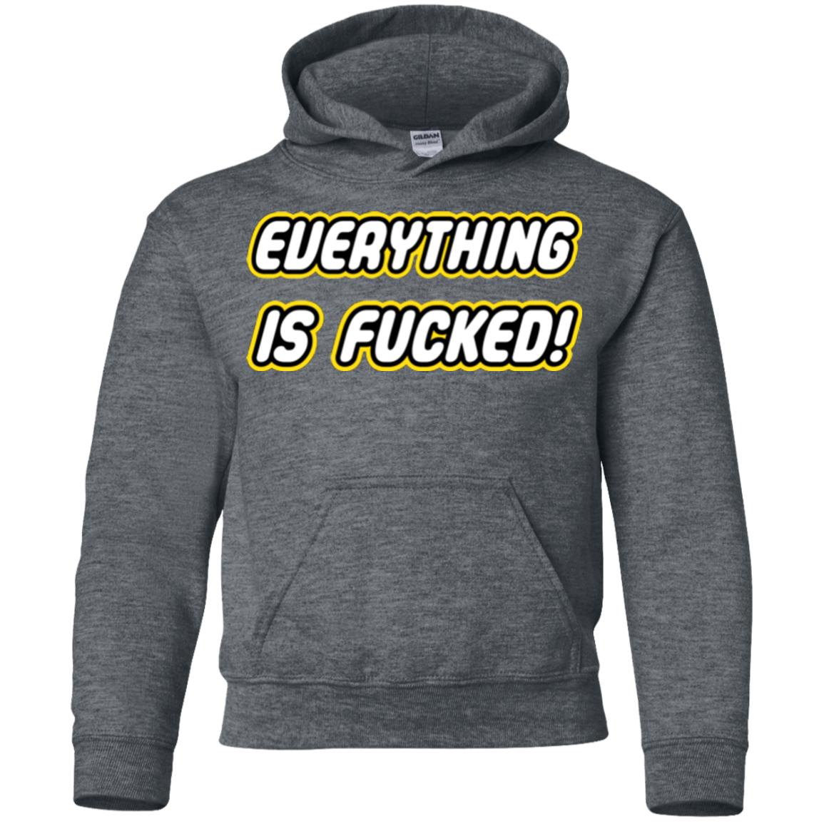 Everything is Fucked Youth Hoodie