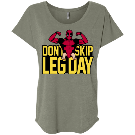 Dont Skip Leg Day Triblend Dolman Sleeve