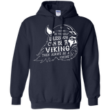 Always Be a Viking Pullover Hoodie