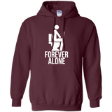 Forever alone Pullover Hoodie