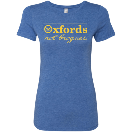 Oxfords Not Brogues Women's Triblend T-Shirt