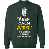 Dont Keep Calm Crewneck Sweatshirt