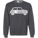 You Were Only Supposed To Blow The Bloody Doors Off Crewneck Sweatshirt