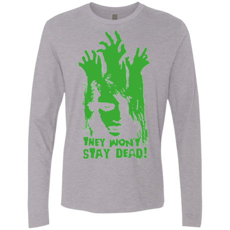 They Wont Stay Dead Men's Premium Long Sleeve