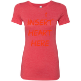 Insert Heart Here Women's Triblend T-Shirt