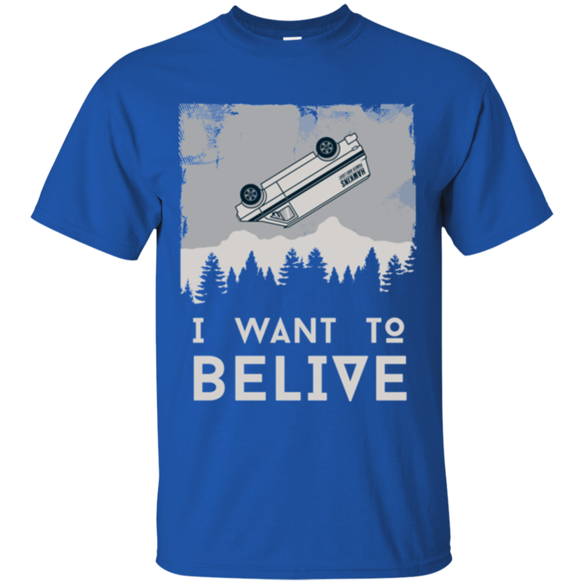 I Want to Believe T-Shirt