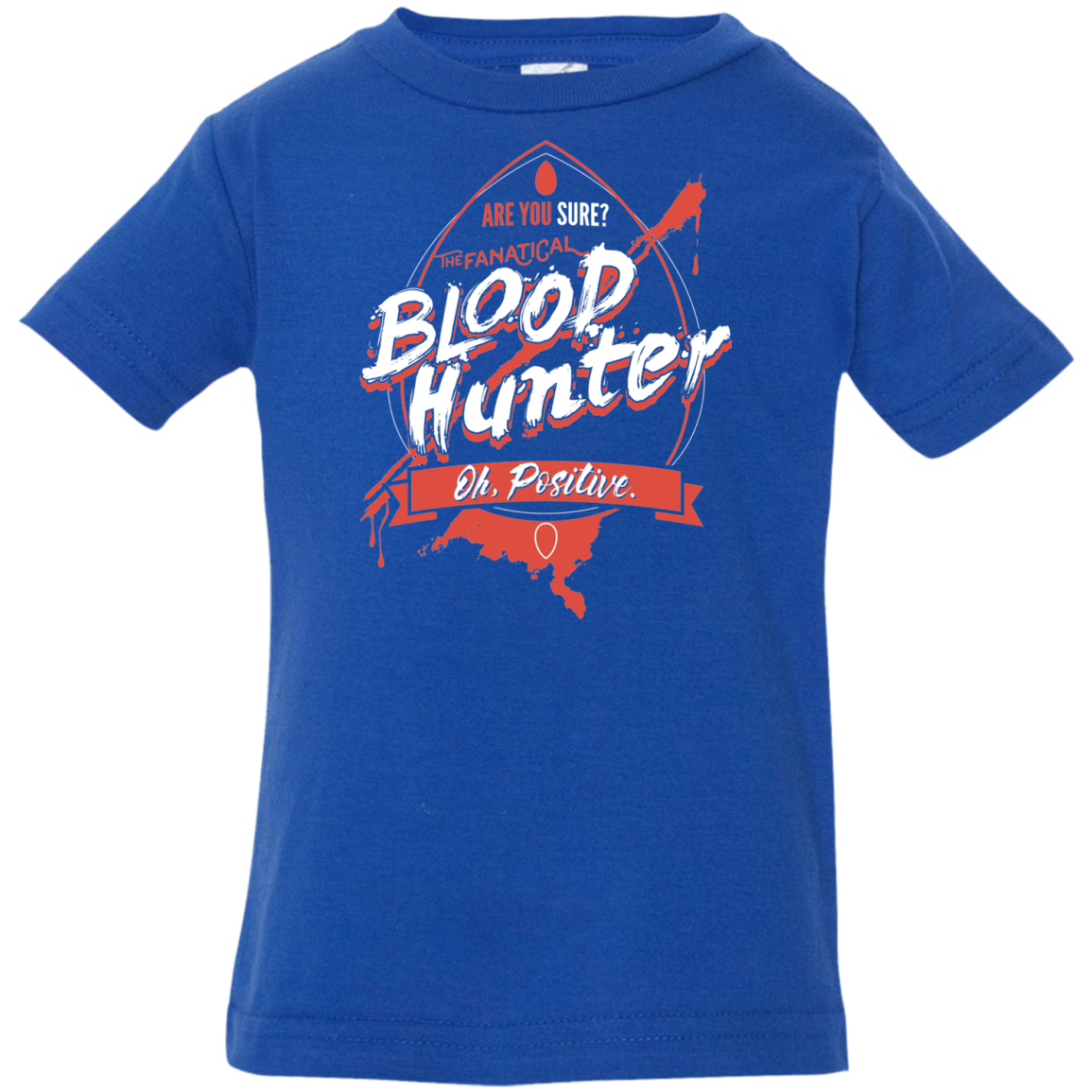 Blood Hunter Infant Premium T-Shirt