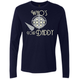 Who's Your Daddy Men's Premium Long Sleeve