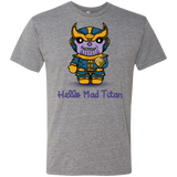 Hello Mad Titan Men's Triblend T-Shirt