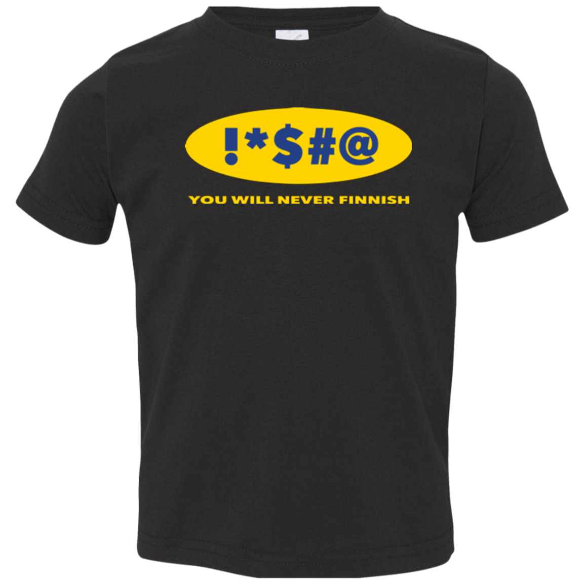 Swearing Never Finnish Toddler Premium T-Shirt