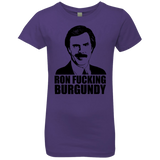 Ron Fucking Burgundy Girls Premium T-Shirt