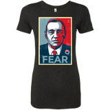 fear Women's Triblend T-Shirt