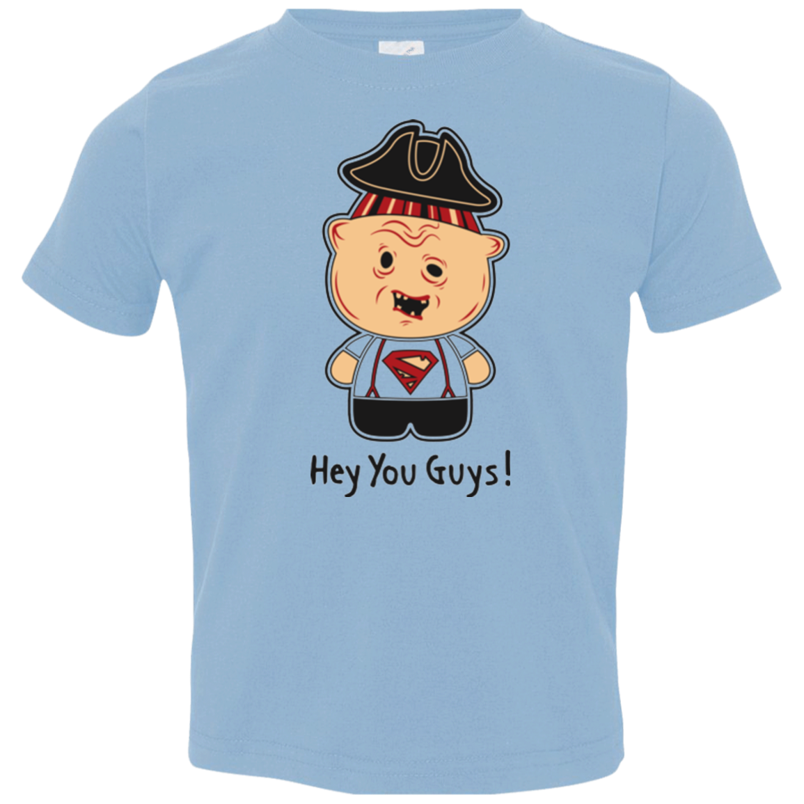 Hey You Guys Toddler Premium T-Shirt