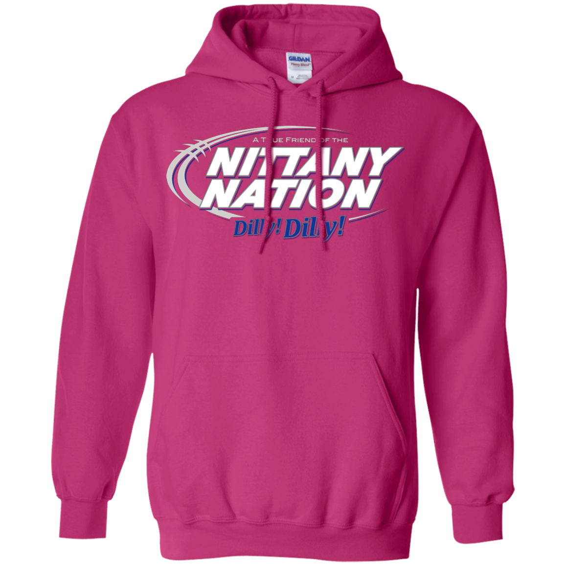 Penn State Dilly Dilly Pullover Hoodie