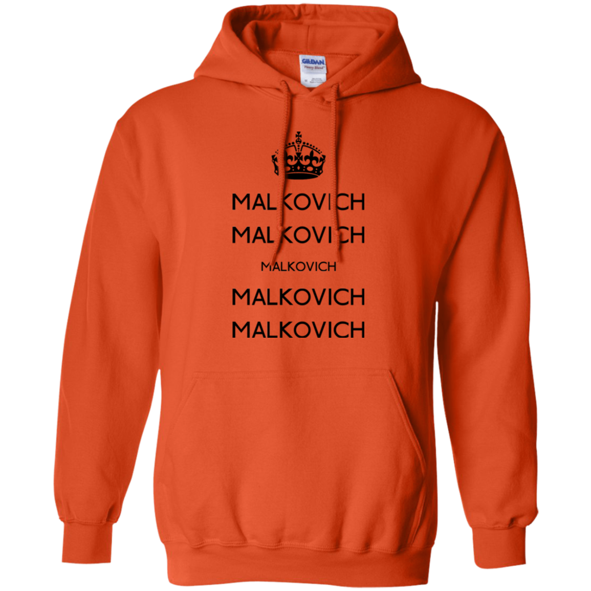 Keep Calm Malkovich Pullover Hoodie