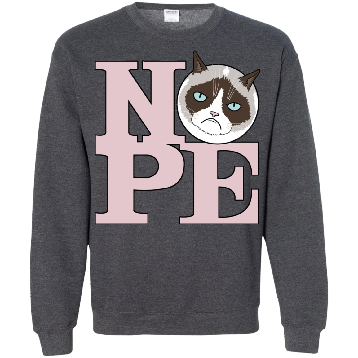 All You Need is NOPE Crewneck Sweatshirt