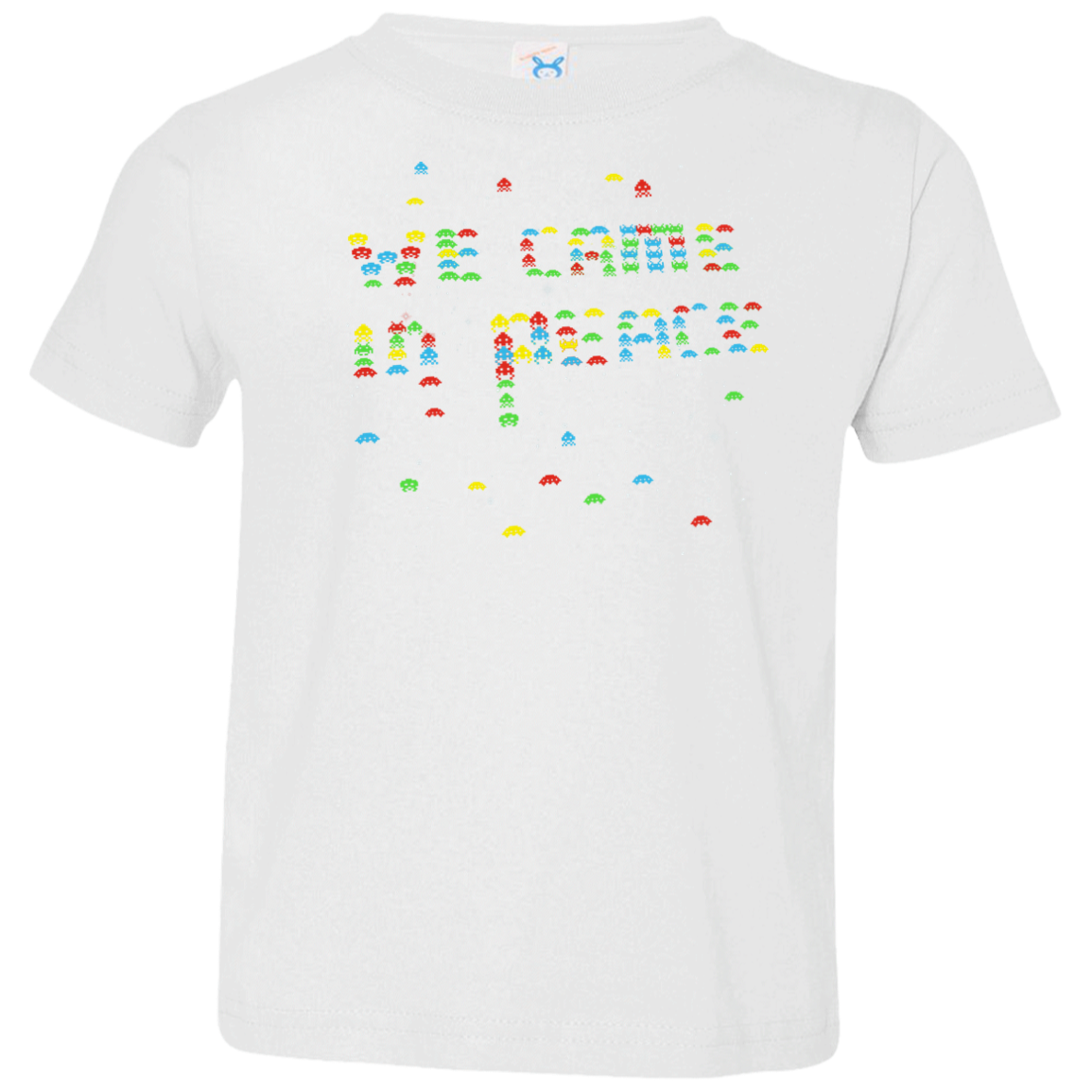 We came in peace Toddler Premium T-Shirt