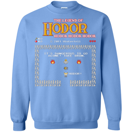 The Legend of Hodor Crewneck Sweatshirt