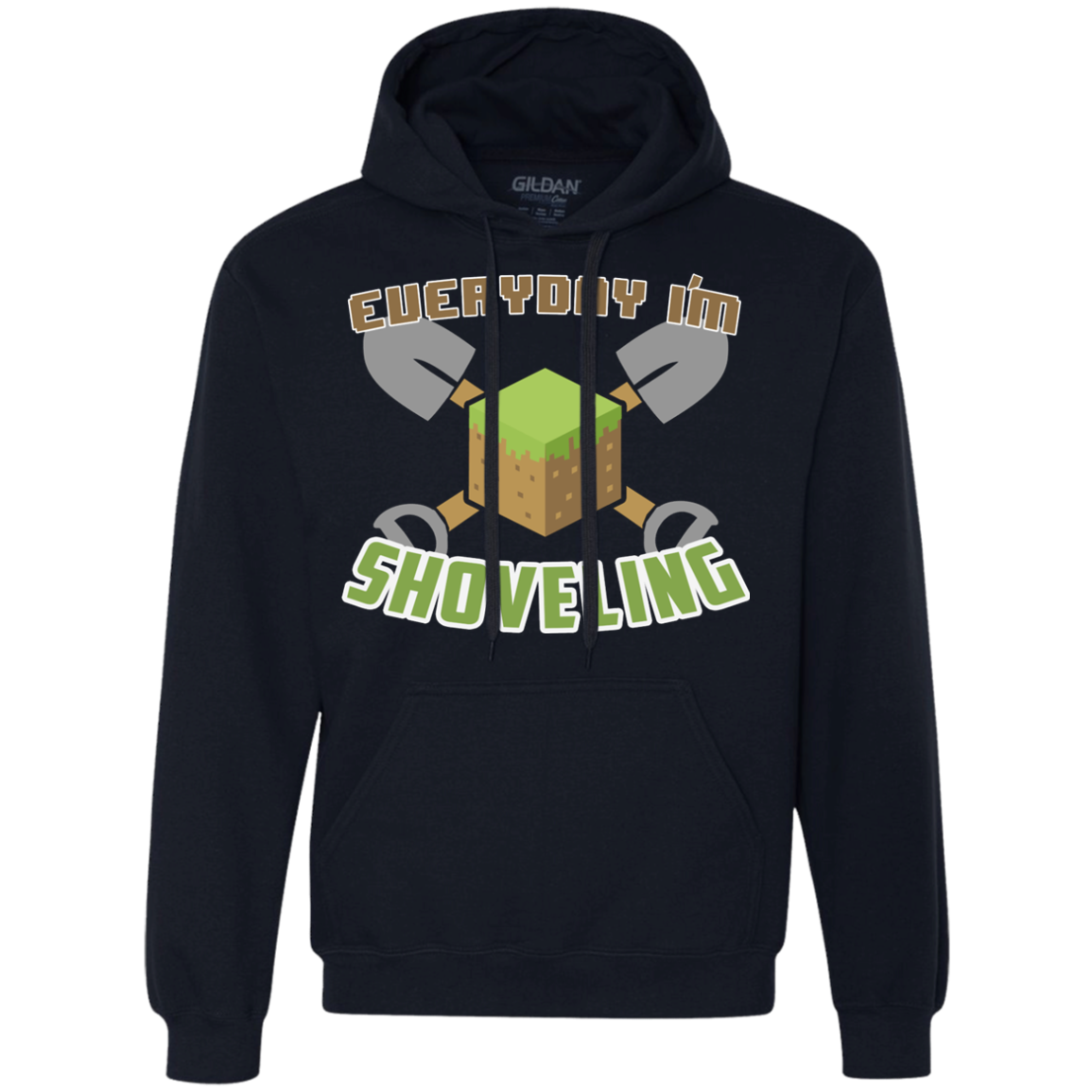 Everyday Shoveling Premium Fleece Hoodie