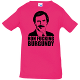Ron Fucking Burgundy Infant Premium T-Shirt
