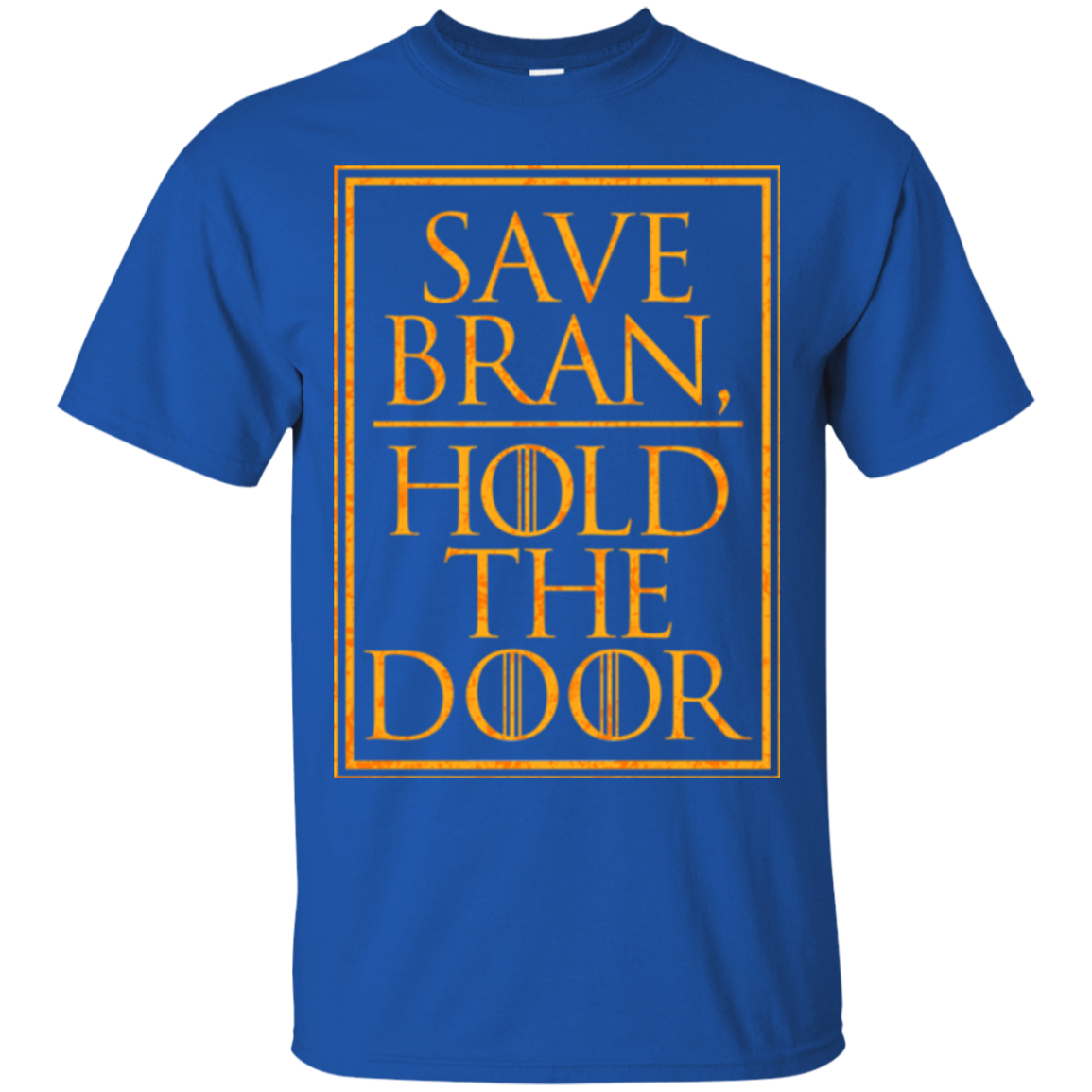 Hold the Door T-Shirt