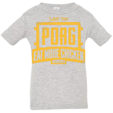 Eat More Chicken Infant PremiumT-Shirt