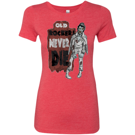 Old Rockers Never Die Women's Triblend T-Shirt