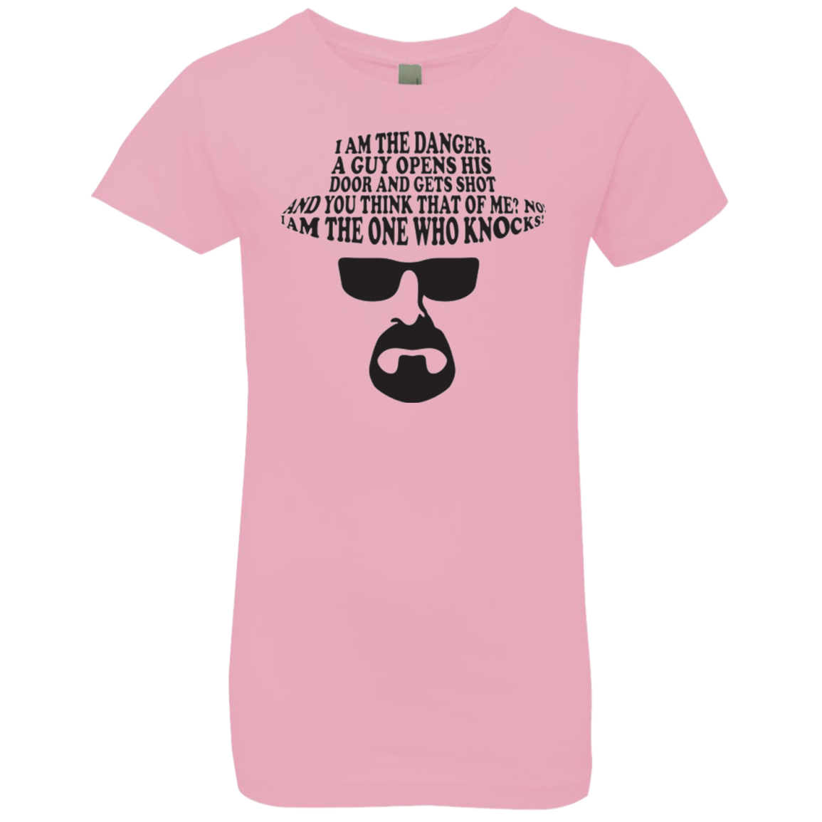 The One Who Knocks Girls Premium T-Shirt