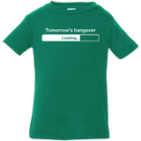 Tomorrow's hangover Infant Premium T-Shirt