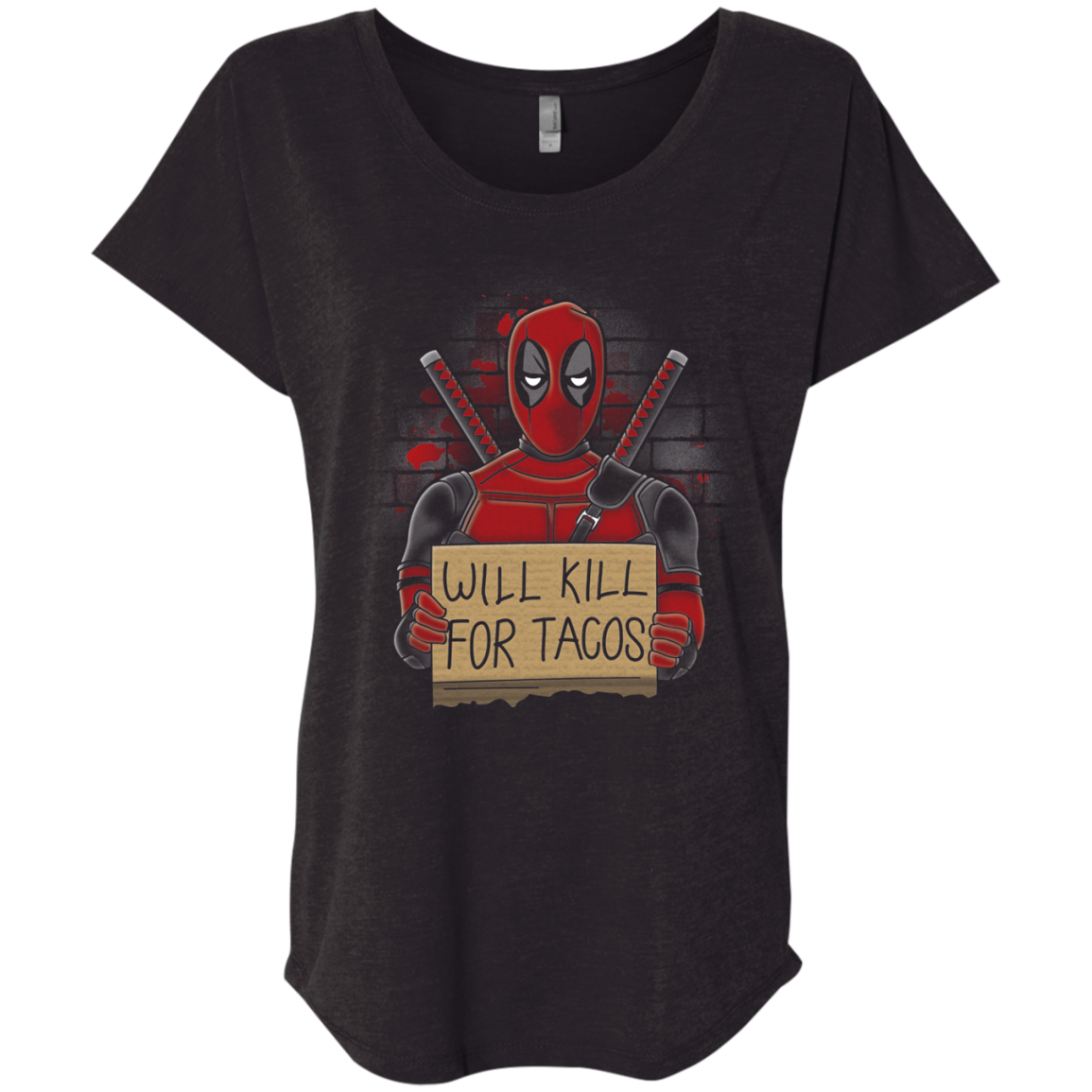 Will Kill for Tacos Triblend Dolman Sleeve