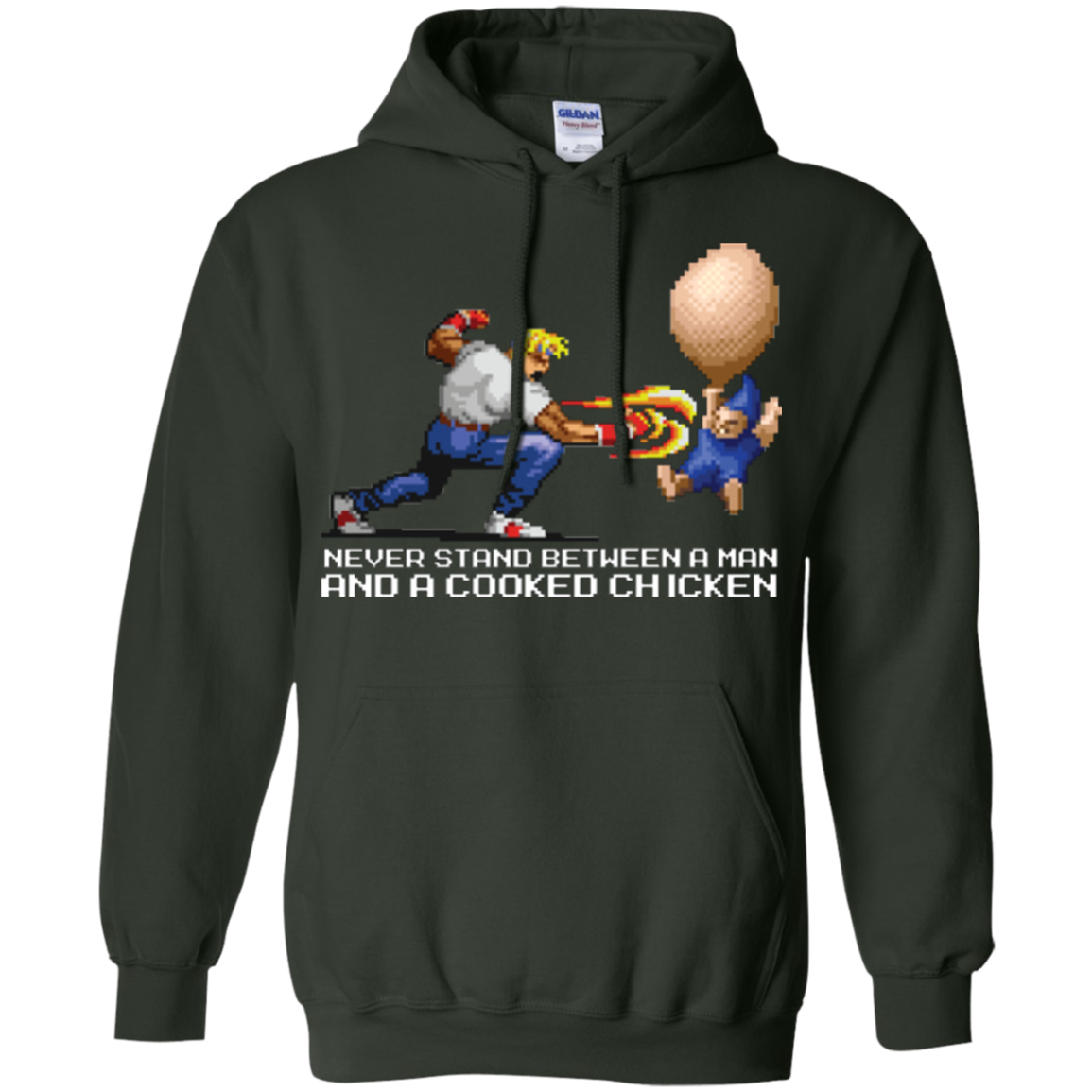 Never Stand Between A Man And A Cooked Chicken Pullover Hoodie