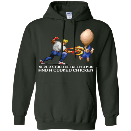 Never Stand Between A Man And A Cooked Chicken Pullover Hoodie