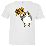 May The Porgs Be With You Toddler Premium T-Shirt
