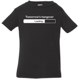 Tomorrow's hangover Infant Premium T-Shirt