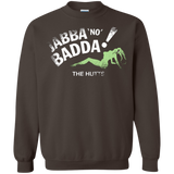 Jabba No Badda Crewneck Sweatshirt