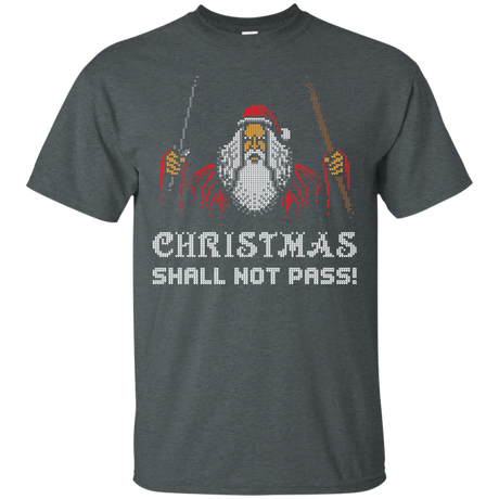 Xmas shall not pass T-Shirt