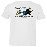 Do Not Pass Moe Toddler Premium T-Shirt