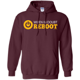 When In Doubt Reboot Pullover Hoodie