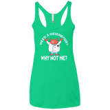 Why not me Women's Triblend Racerback Tank