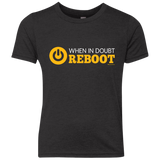 When In Doubt Reboot Youth Triblend T-Shirt