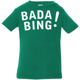 Bada bing Infant Premium T-Shirt