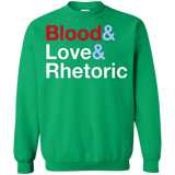Blood Love Rhetoric Crewneck Sweatshirt