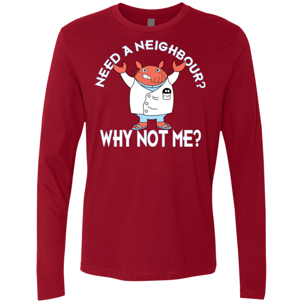 Why not me Men's Premium Long Sleeve