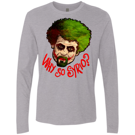 Why So Syrio Men's Premium Long Sleeve