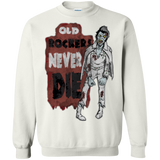 Old Rockers Never Die Crewneck Sweatshirt