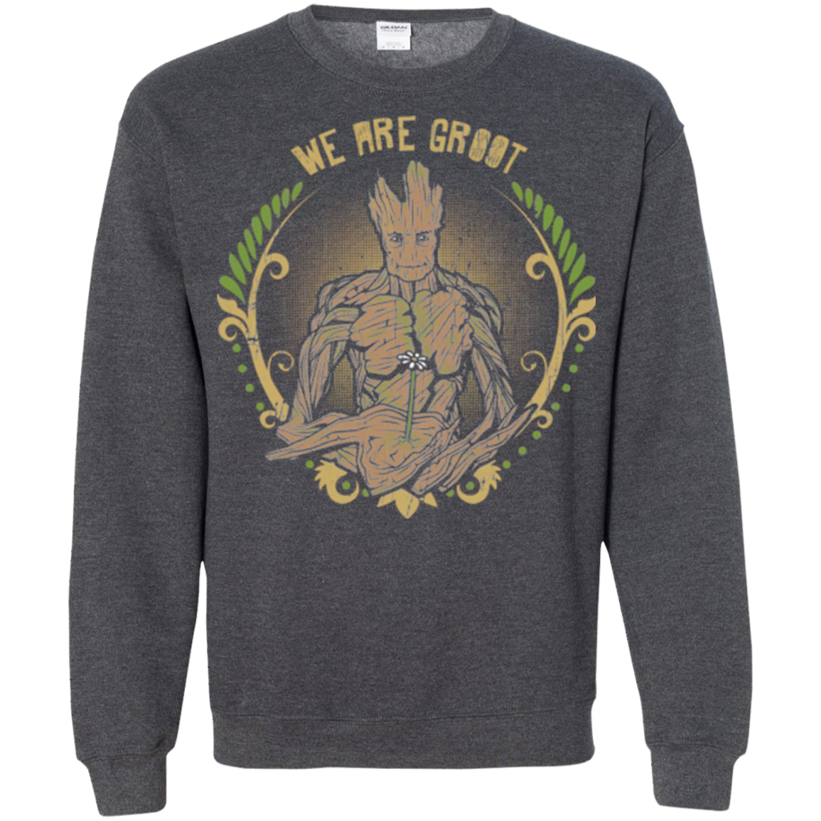 We are Groot Crewneck Sweatshirt
